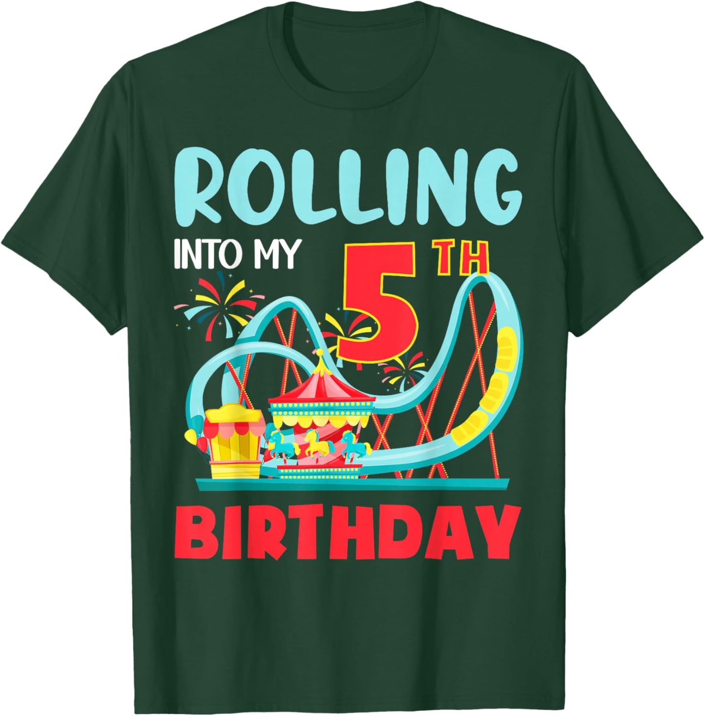 Rolling Into My 5th Birthday Roller Coaster 5 Years Old T-Shirt - T-Shirt | Forest