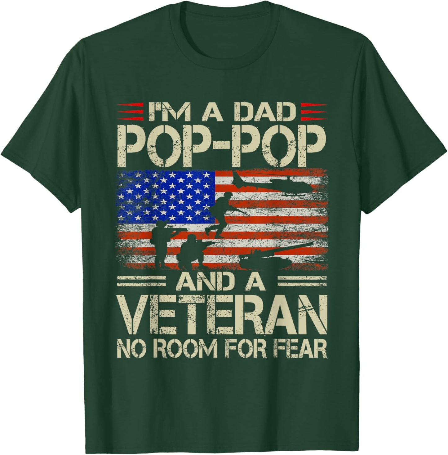 I'm A Dad Pop Pop And Veteran Funny Retro Papa Grandpa Gifts T-Shirt - T-Shirt | Forest