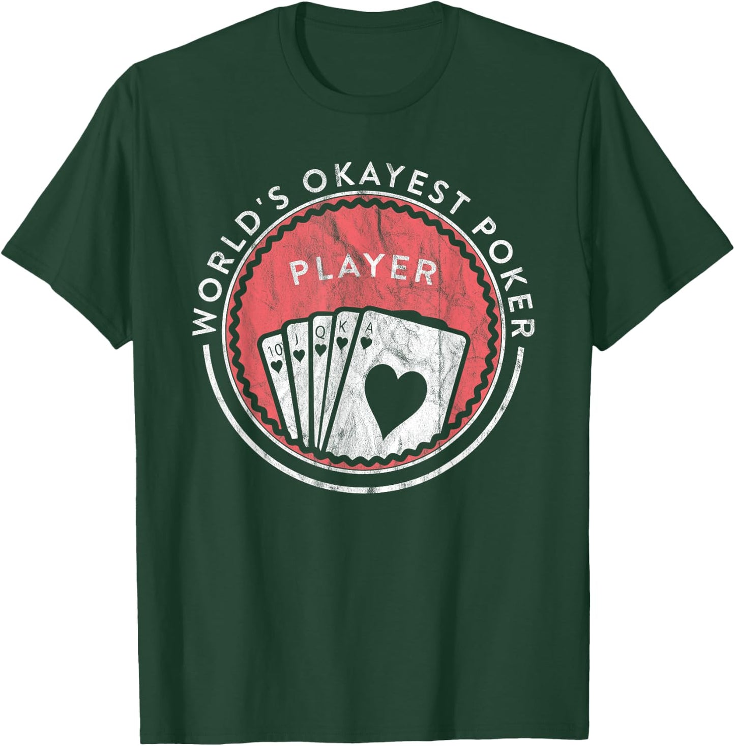 Funny Card Player World's Okayest Poker Player T-Shirt - T-Shirt | Forest