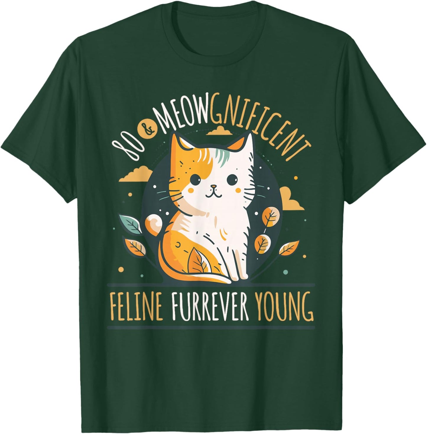Cat Lover 80th Birthday Cat Owner Birthday Age 80 T-Shirt - T-Shirt | Forest
