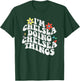 Groovy Im Chelsea Doing Chelsea Things Funny Mother's Day T-Shirt - T-Shirt | Forest