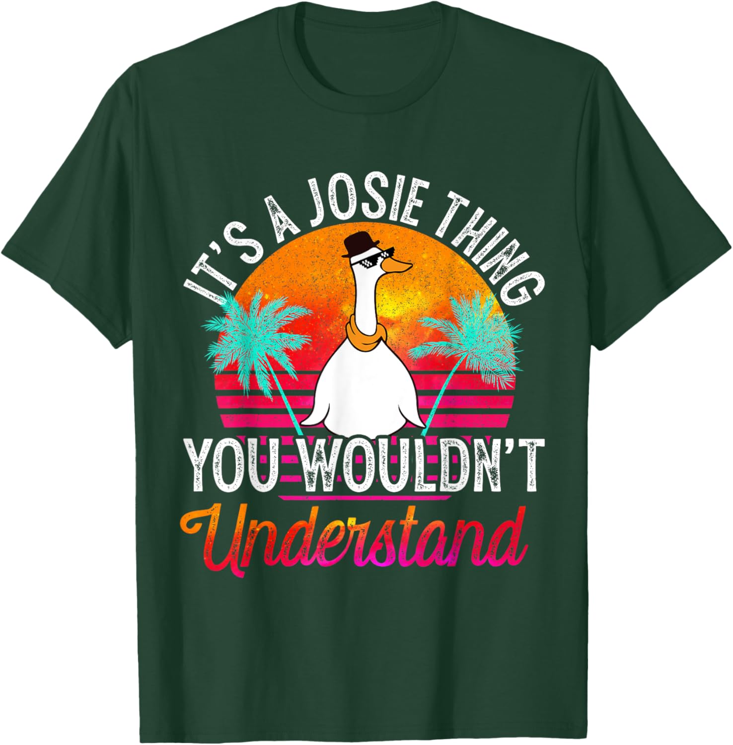 It's A Josie Thing You Wouldn't Understand Funny Josie Name T-Shirt - T-Shirt | Forest