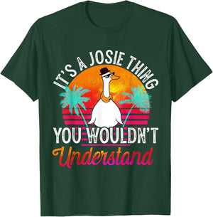 It's A Josie Thing You Wouldn't Understand Funny Josie Name T-Shirt - T-Shirt | Forest