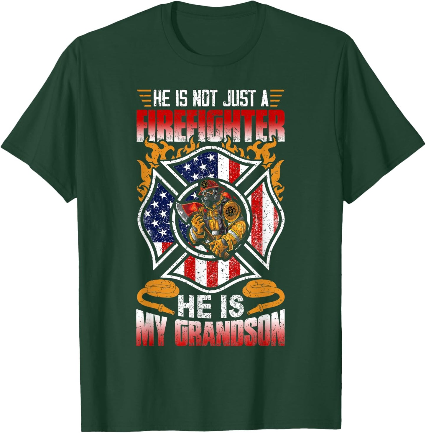 My Grandson Is A Firefighter Proud Grandma Grandpa Gift T-Shirt - T-Shirt | Forest