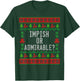Impish or Admirable? T-Shirt - T-Shirt | Forest