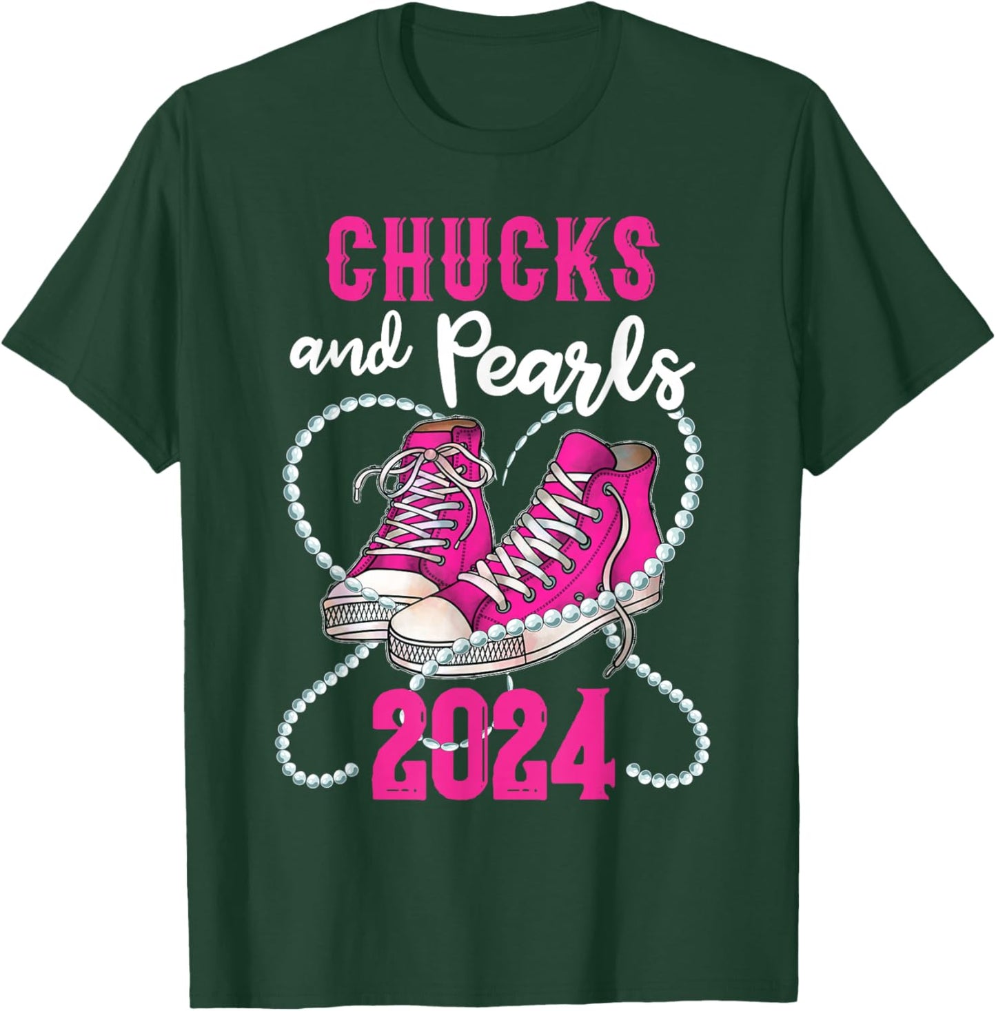 Chucks And Pearls I'm With Her Kamala 2024 President T-Shirt - T-Shirt | Forest
