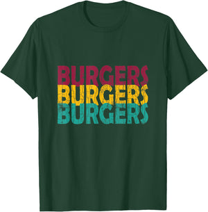 Burgers Funny Hamburger Cheeseburger Graphic T-Shirt - T-Shirt | Forest