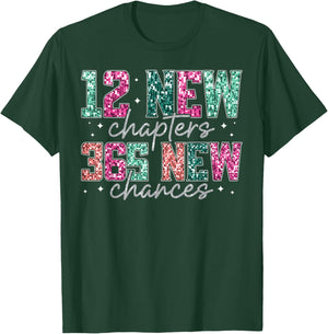 Happy New Year 2026 12 New Chapters 365 New Chances NYE T-Shirt - T-Shirt | Forest