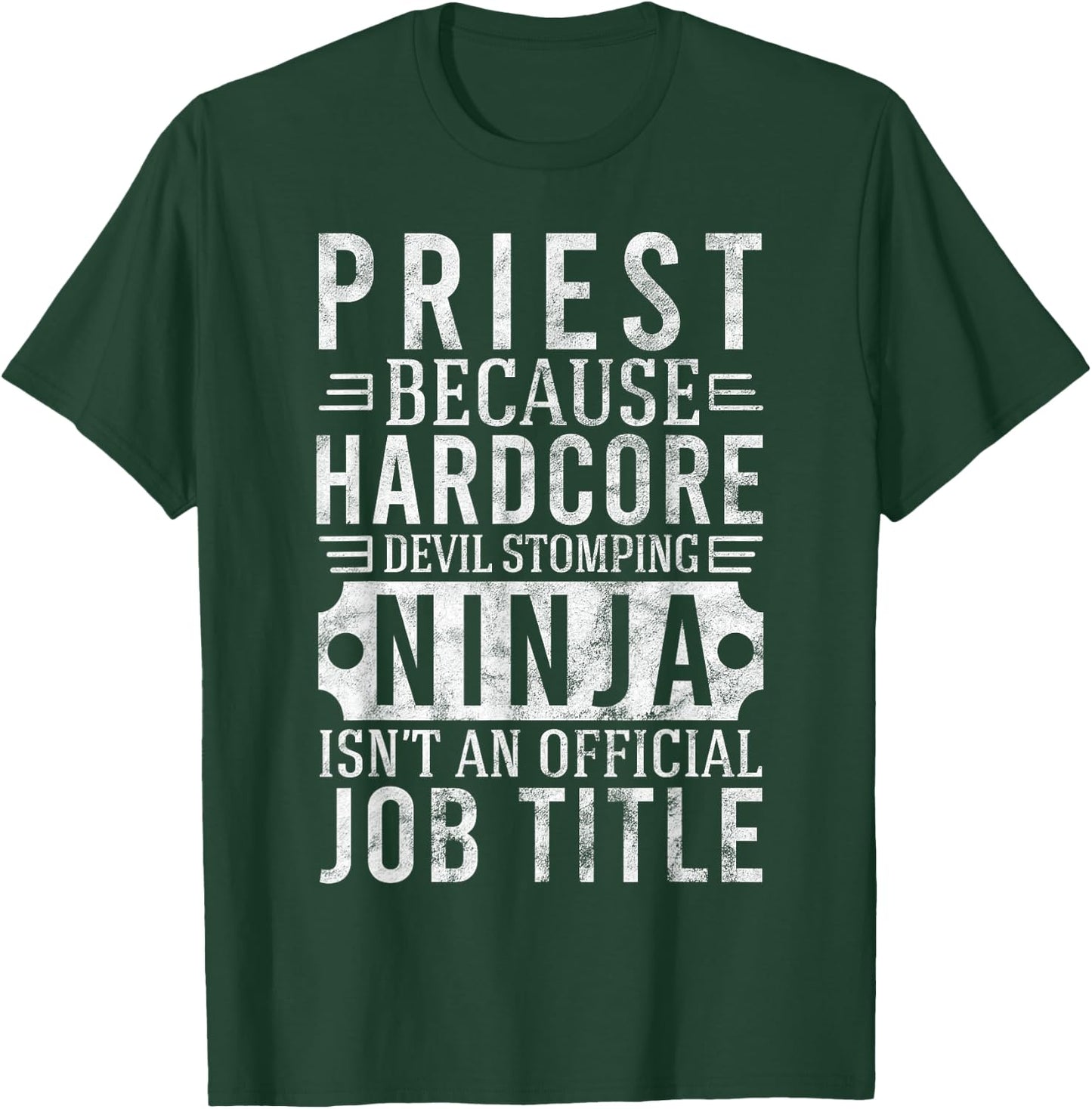 Priest Ninja Isn't An Official Job Title Gift T-Shirt - T-Shirt | Forest