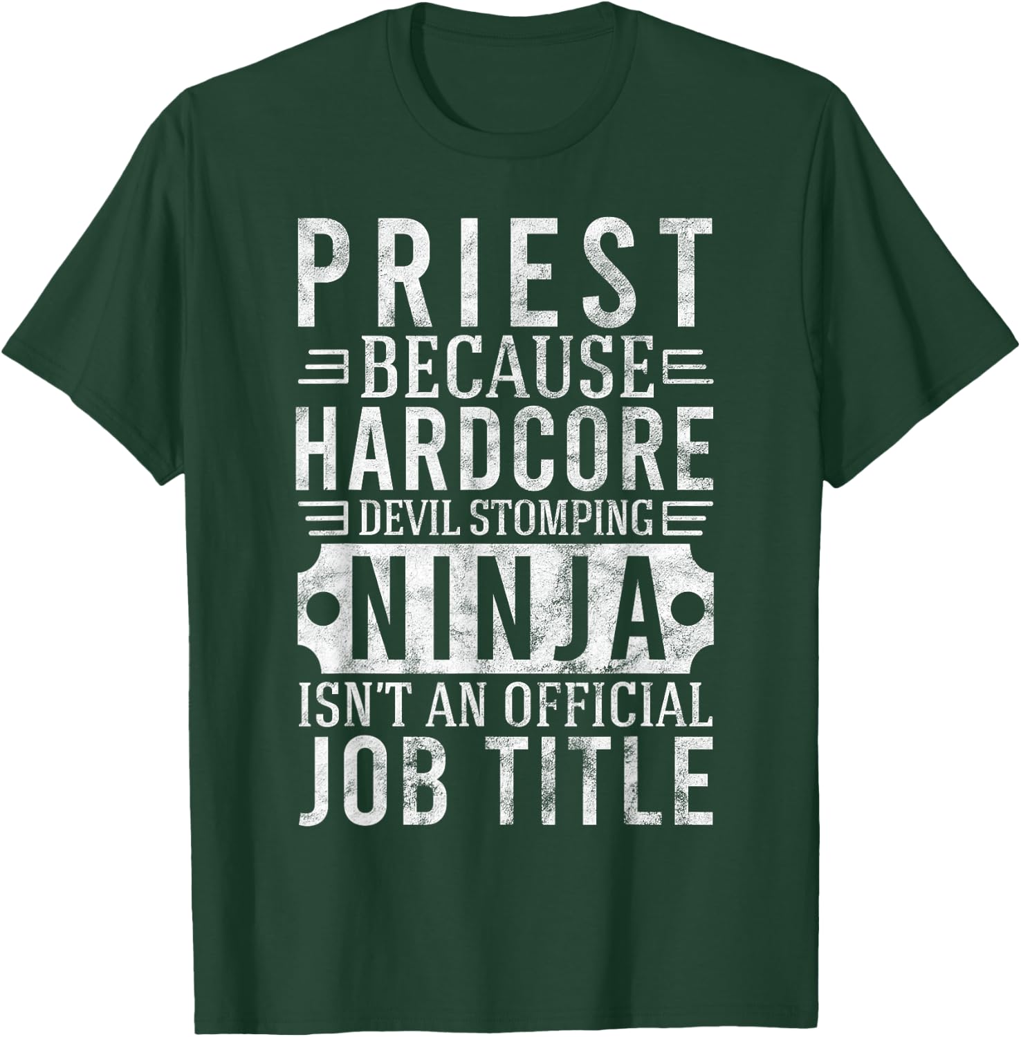 Priest Ninja Isn't An Official Job Title Gift T-Shirt - T-Shirt | Forest