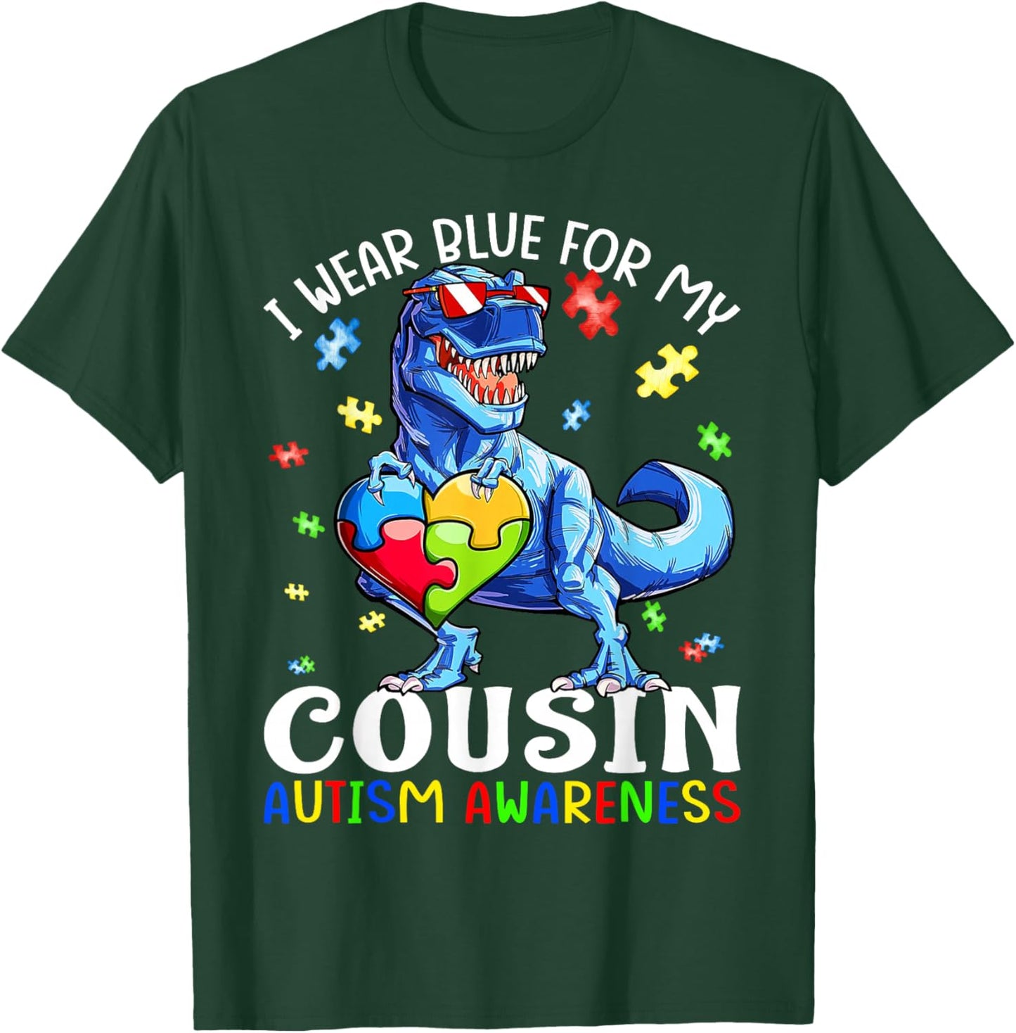 I Wear Blue For My Cousin Autism Awareness Dinosaur T Rex T-Shirt - T-Shirt | Forest