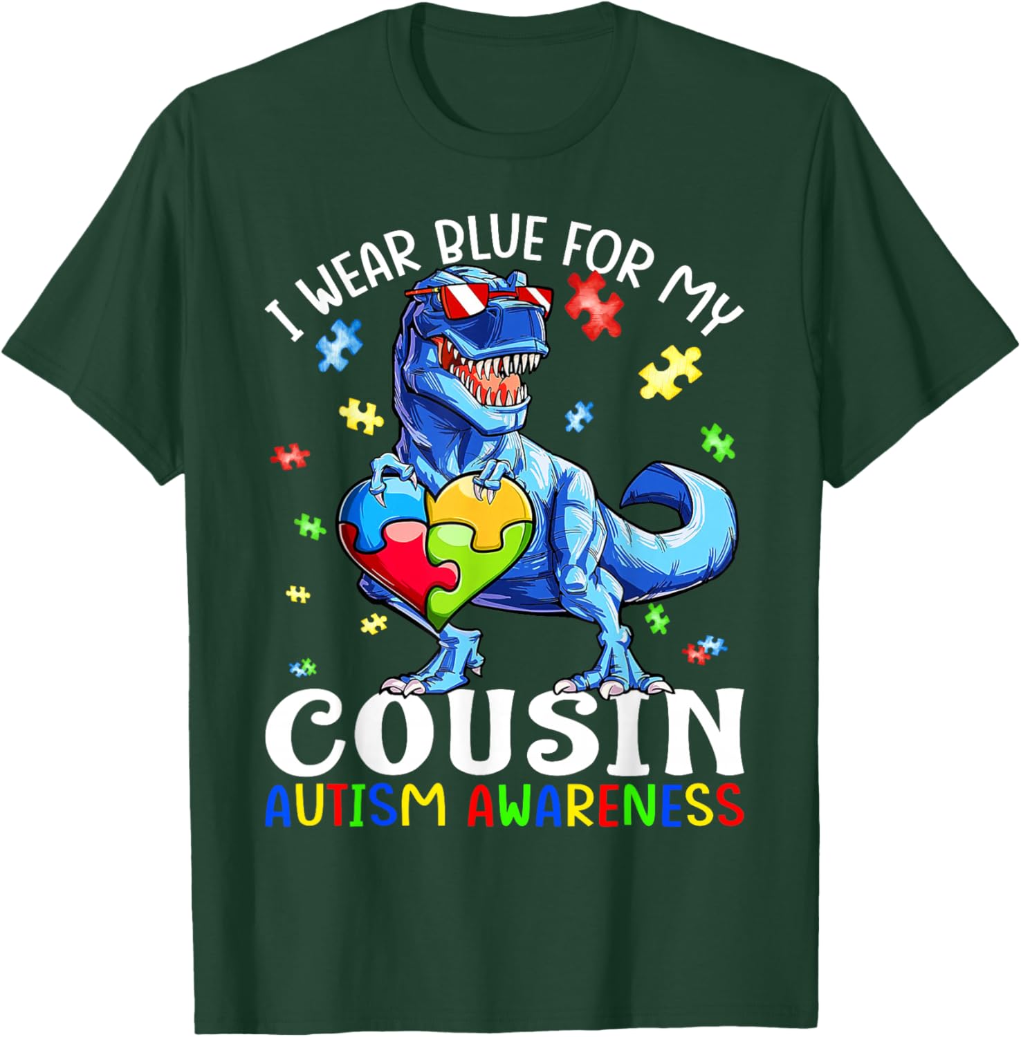 I Wear Blue For My Cousin Autism Awareness Dinosaur T Rex T-Shirt - T-Shirt | Forest