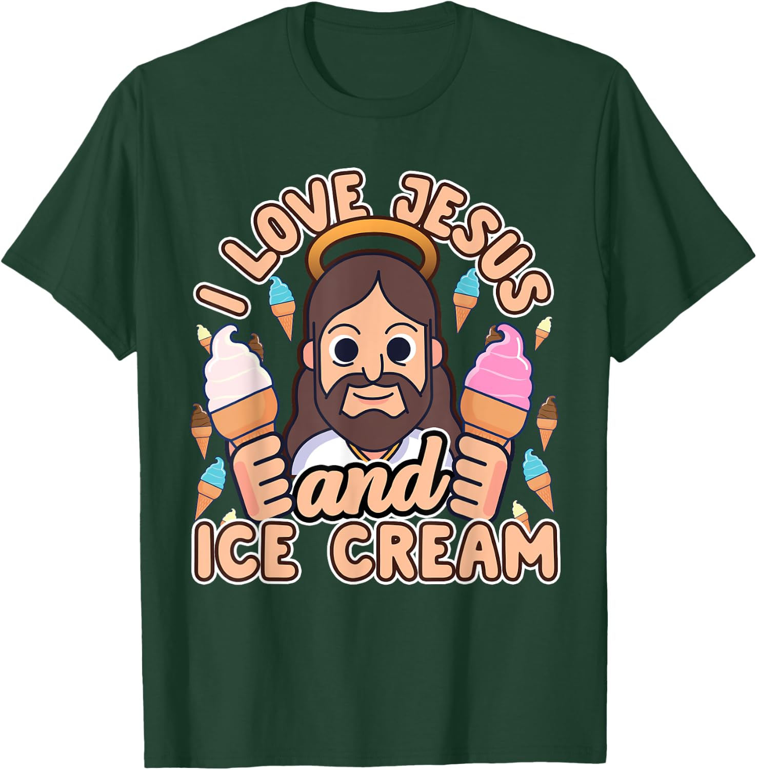 I Love Jesus And Ice Cream Christian Dessert Quote Gift T-Shirt - T-Shirt | Forest