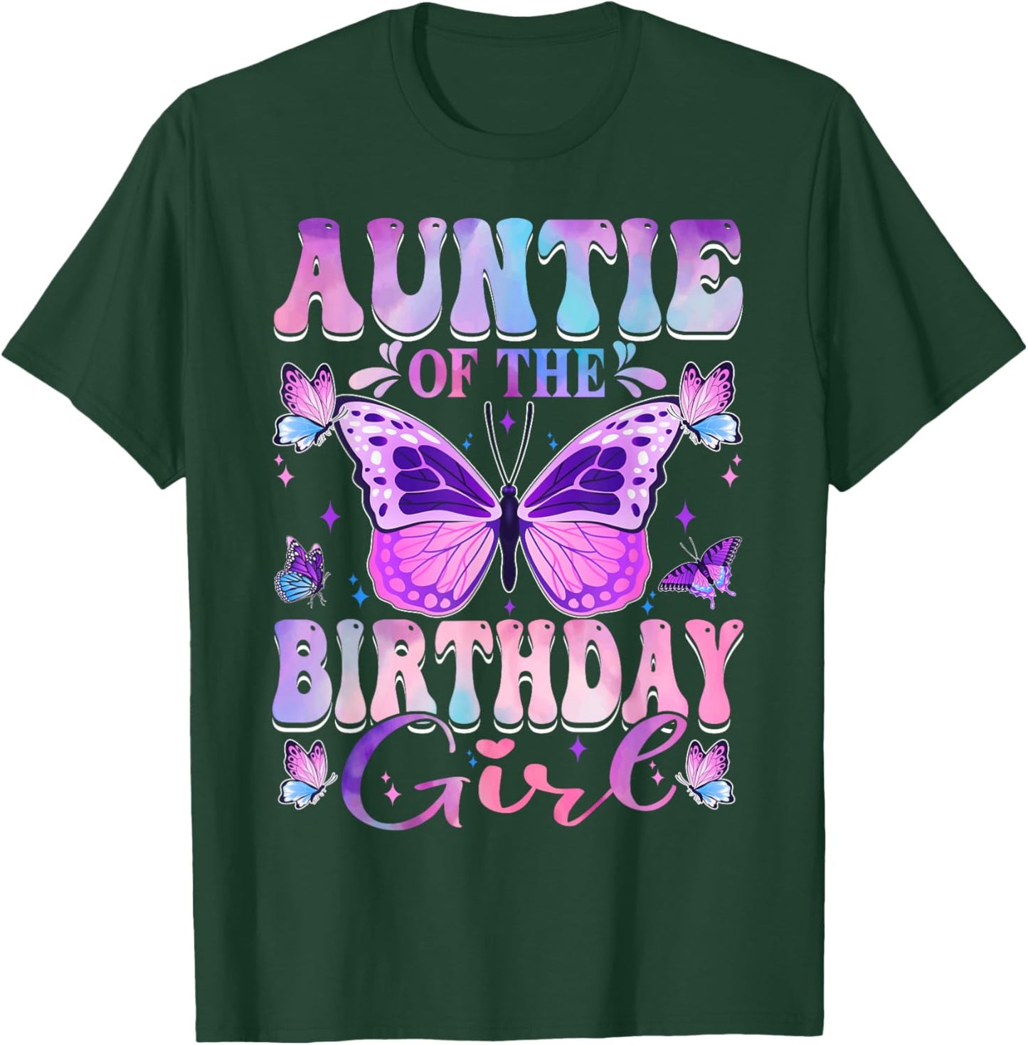 Auntie Of The Birthday Girl Butterfly Party Matching Family T-Shirt - T-Shirt | Forest