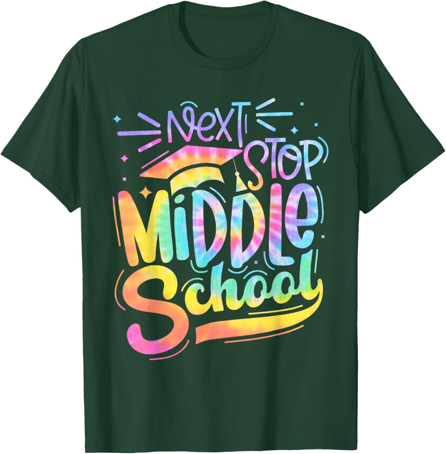 Next Stop Middle School Elementary School Graduation 2024 T-Shirt - T-Shirt | Forest