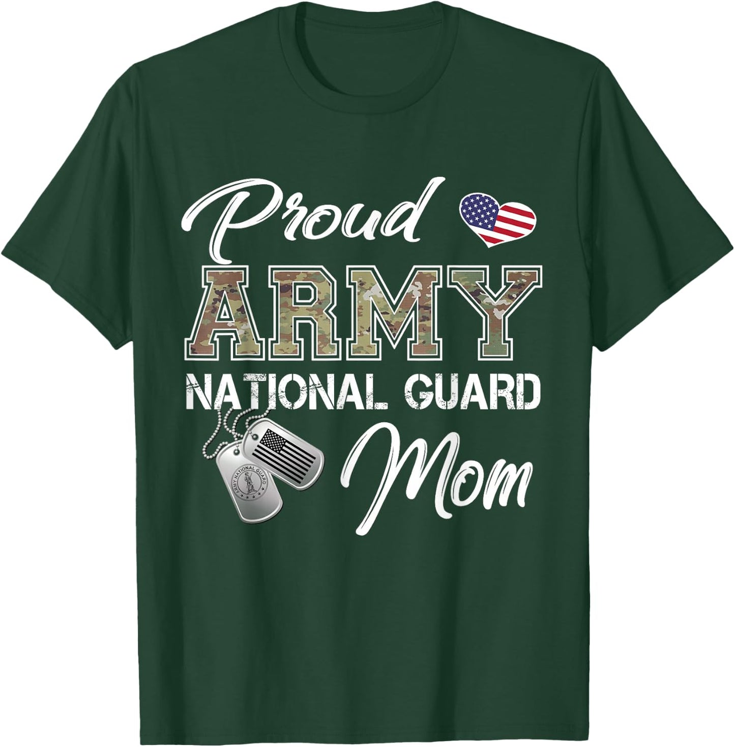 Proud Army National Guard Mom US Flag Dog Tag T-Shirt - T-Shirt | Forest