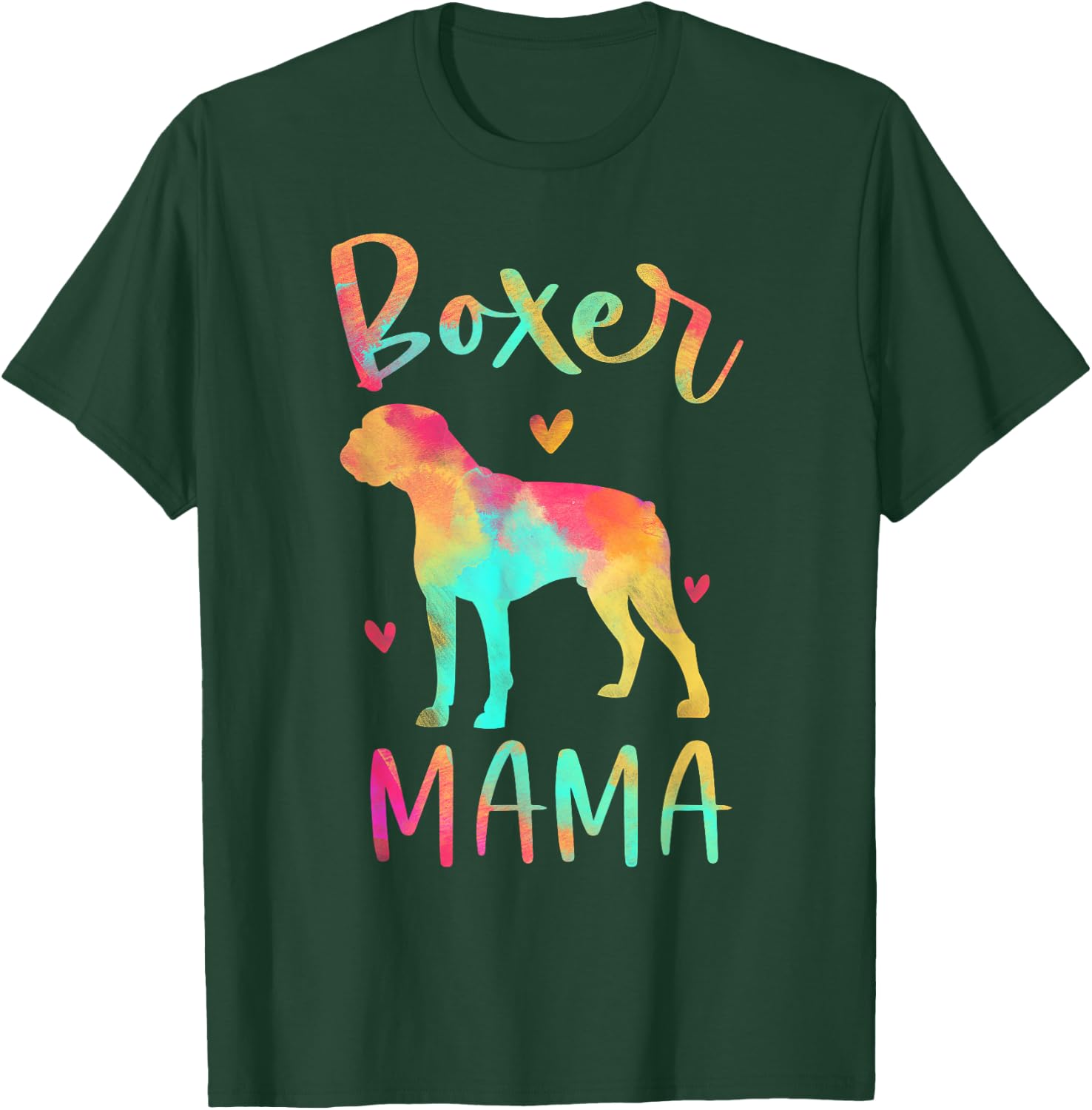 Boxer Mama Colorful Boxer Gifts Dog Mom T-Shirt - T-Shirt | Forest