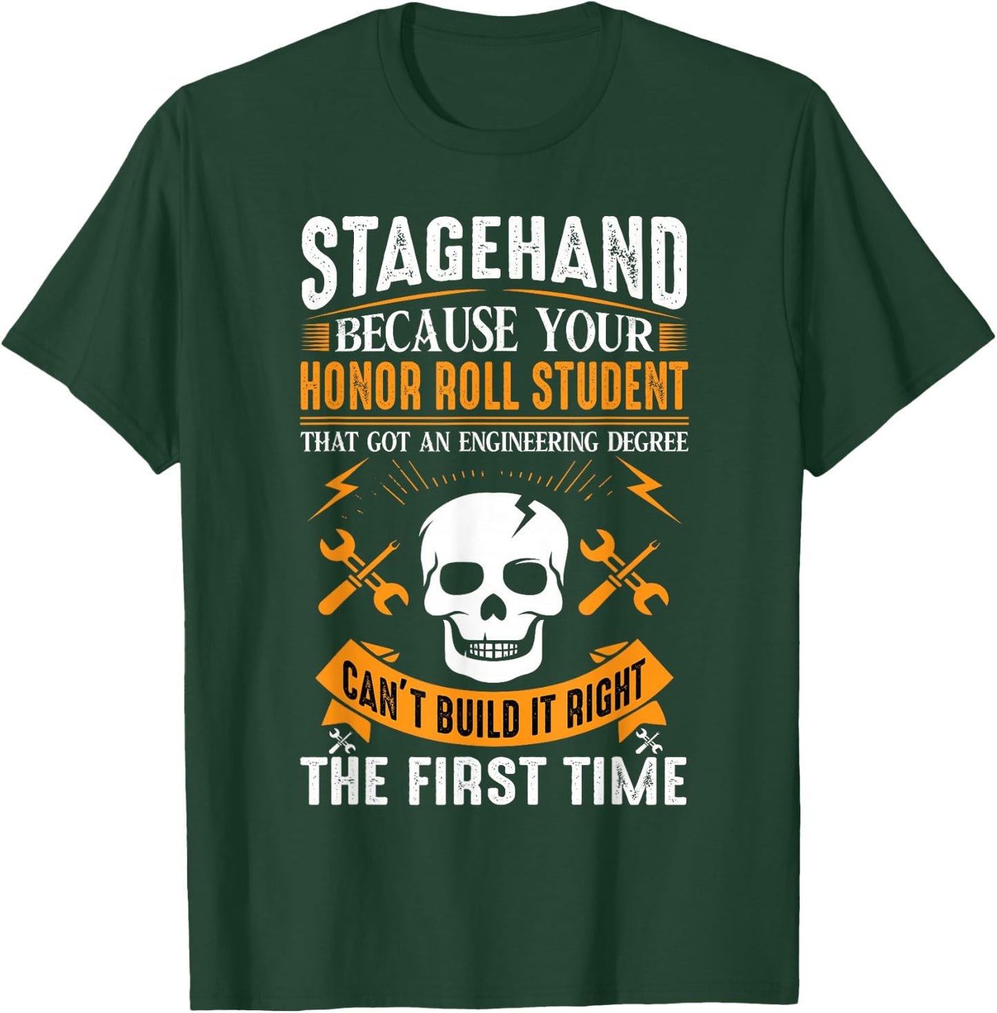 Men Women I'm A Stagehand T-Shirt - T-Shirt | Forest