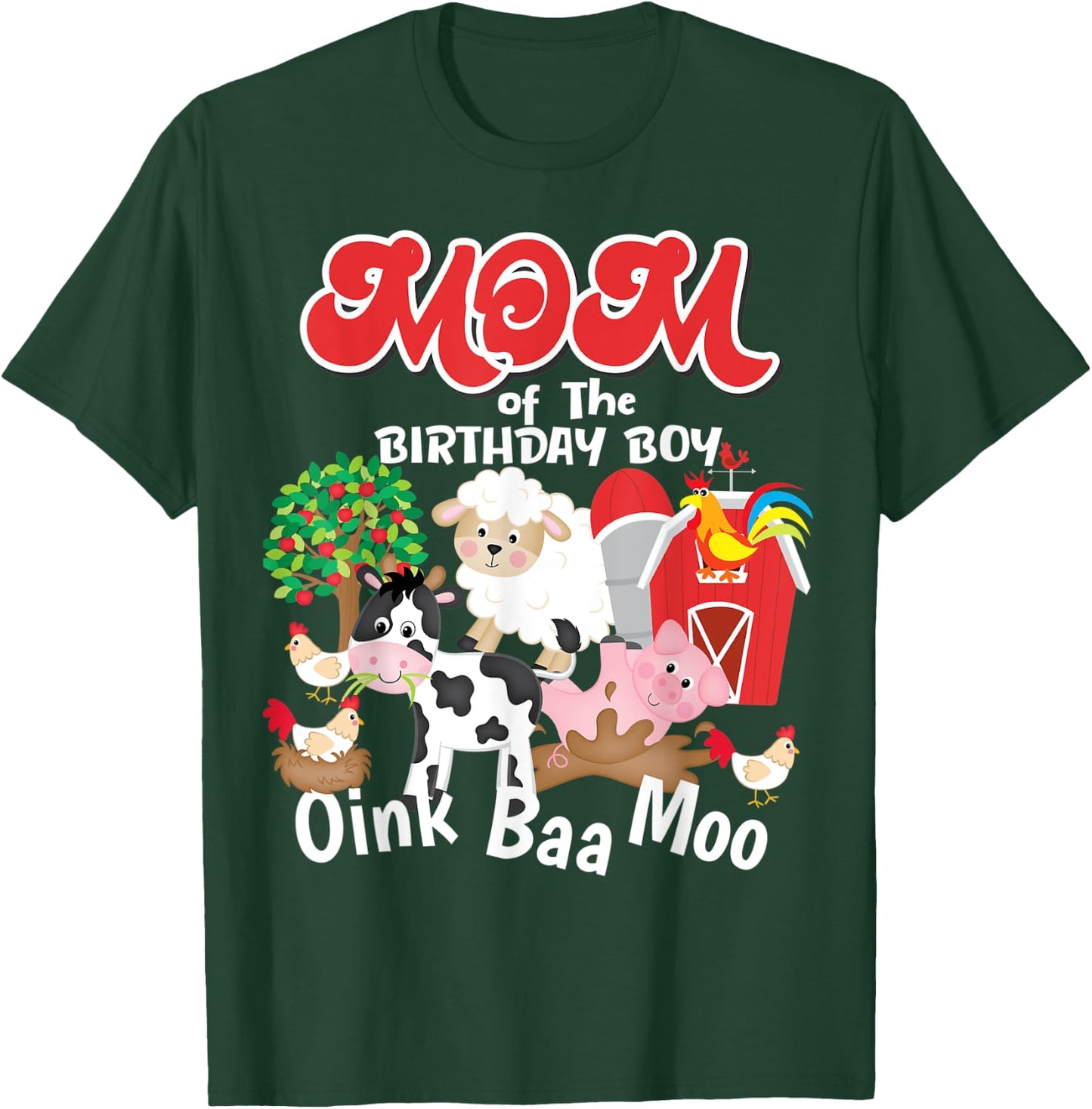 Mom Of The Birthday Boy Farm Animals Barnyard Oink Baa Moo T-Shirt - T-Shirt | Forest