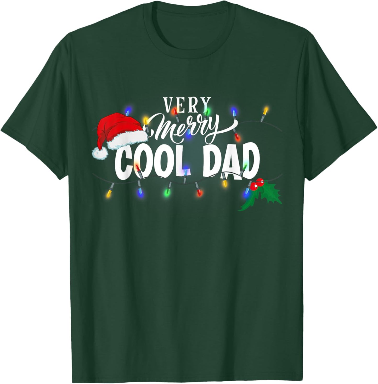 Matching Very Merry Cool Dad Christmas T-Shirt - T-Shirt | Forest