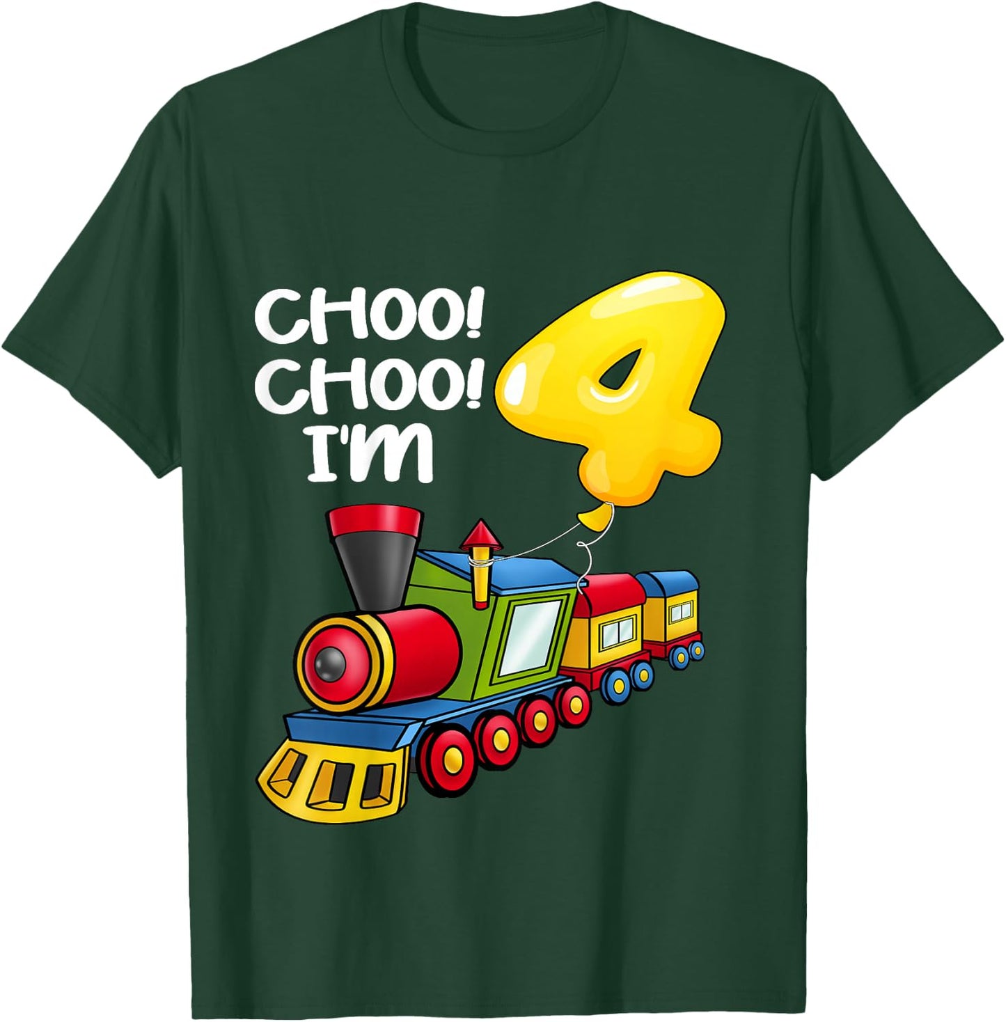 Kids Choo Choo I'm 4 Years Old Locomotive Boys Train 4th Birthday T-Shirt - T-Shirt | Forest
