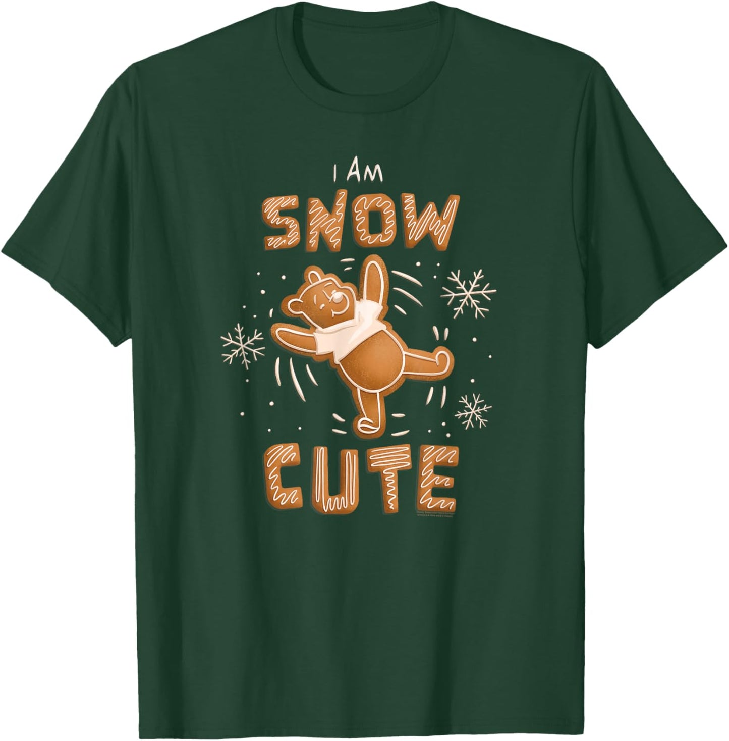 Disney Winnie the Pooh Gingerbread Cookie I Am SNOW Cute T-Shirt - T-Shirt | Forest