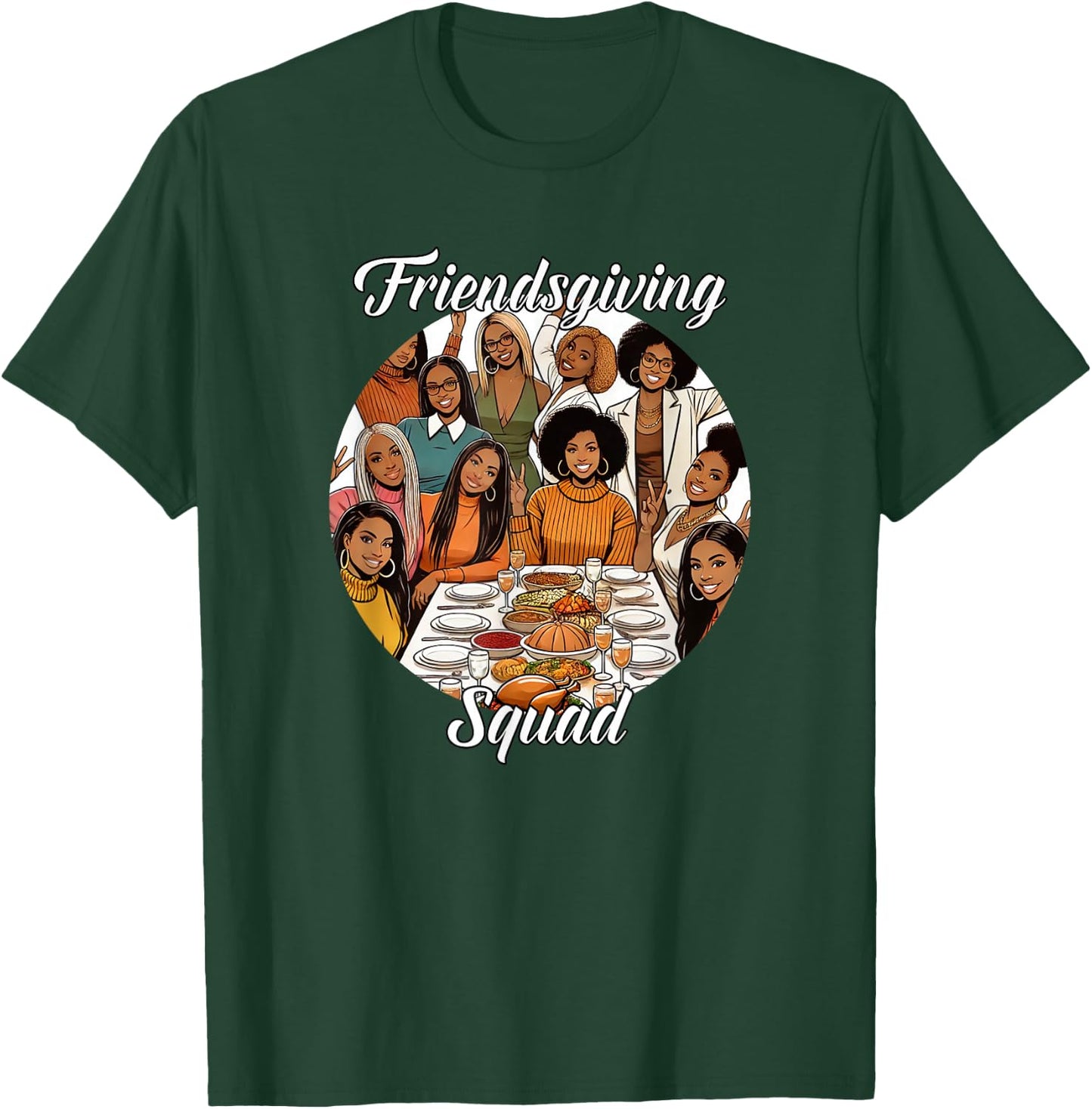 Black Friendsgiving Squad Thanksgiving African American T-Shirt - T-Shirt | Forest