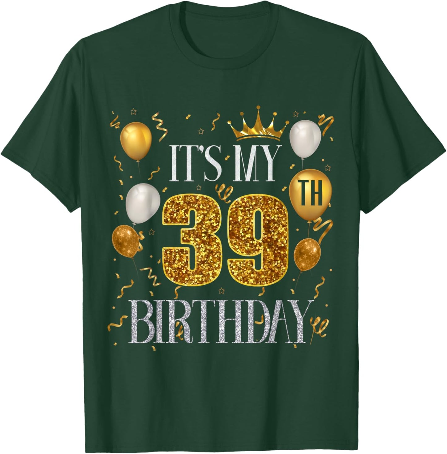 Its My 39th Birthday Happy 1984 Birthday Women T-Shirt - T-Shirt | Forest