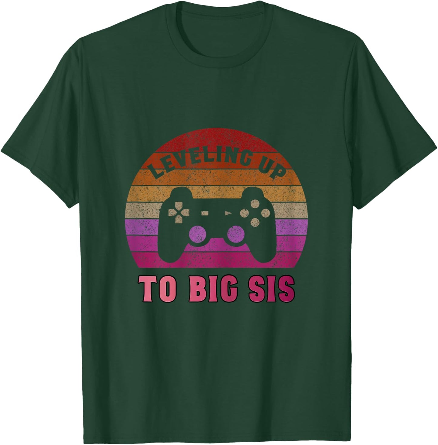 Leveling Up To Big Sister Funny New Born Gift Shirt T-Shirt - T-Shirt | Forest