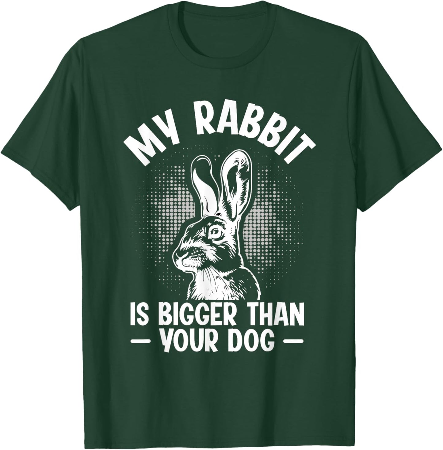 Flemish Giant Rabbit Owner Design for a Flemish Giant Owner T-Shirt - T-Shirt | Forest