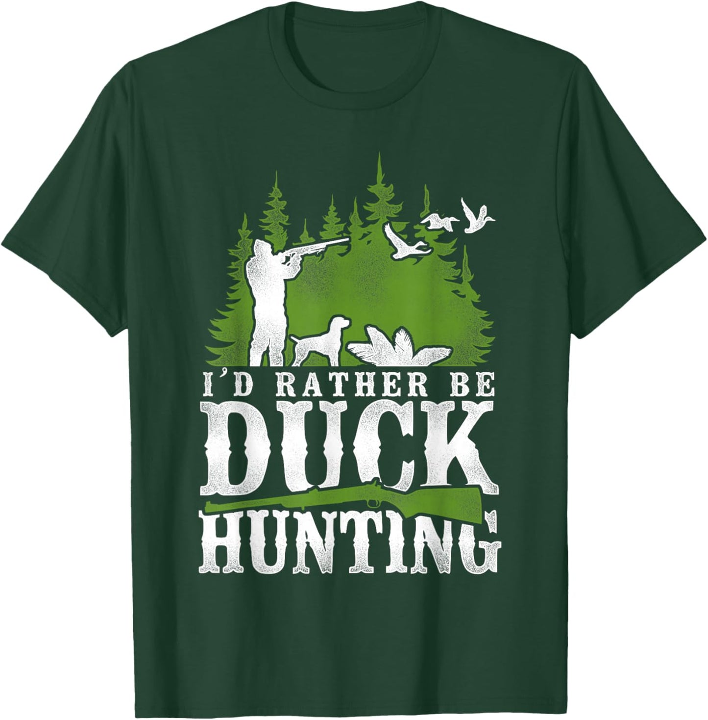 Duck Hunting Hunter Vintage I'd Rather Be Duck Hunting T-Shirt - T-Shirt | Forest