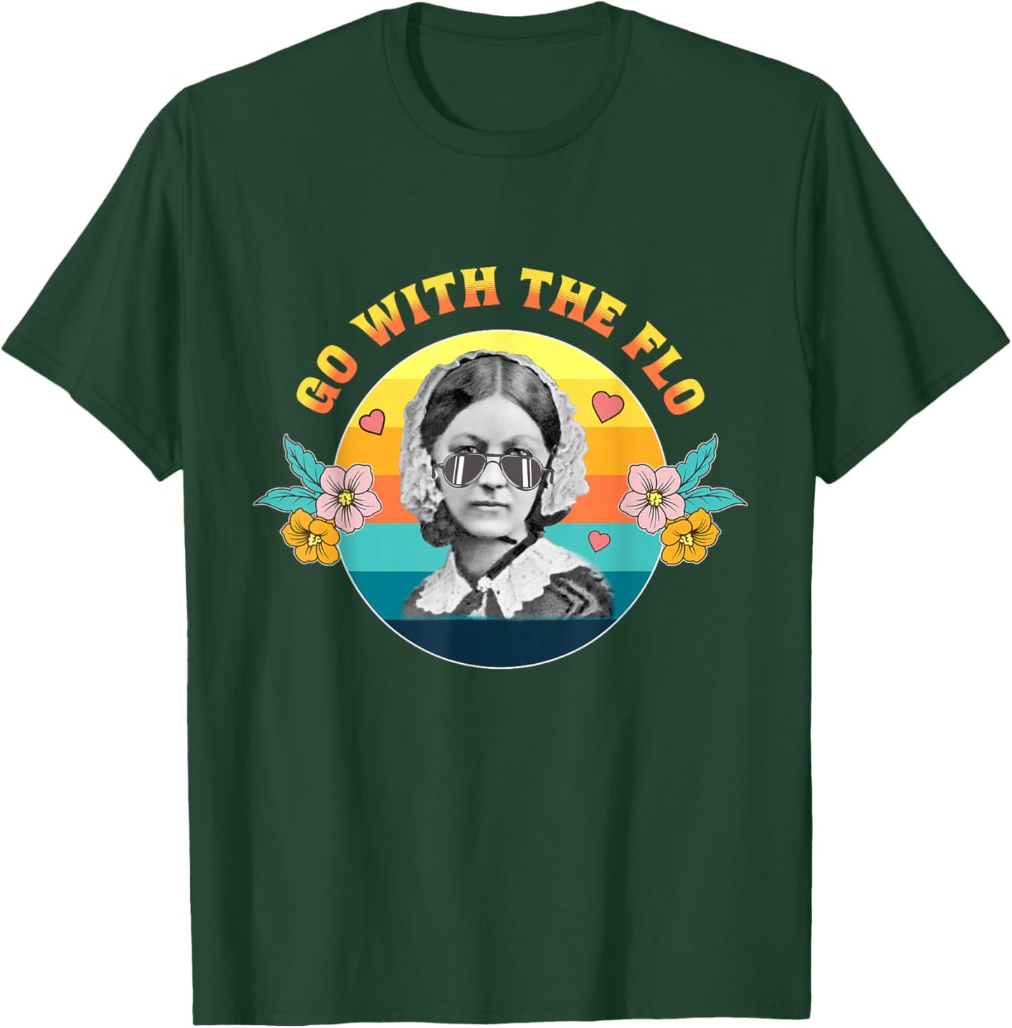 Go With the Flo - Nurses Day Week Celebration Funny Vintage T-Shirt - T-Shirt | Forest