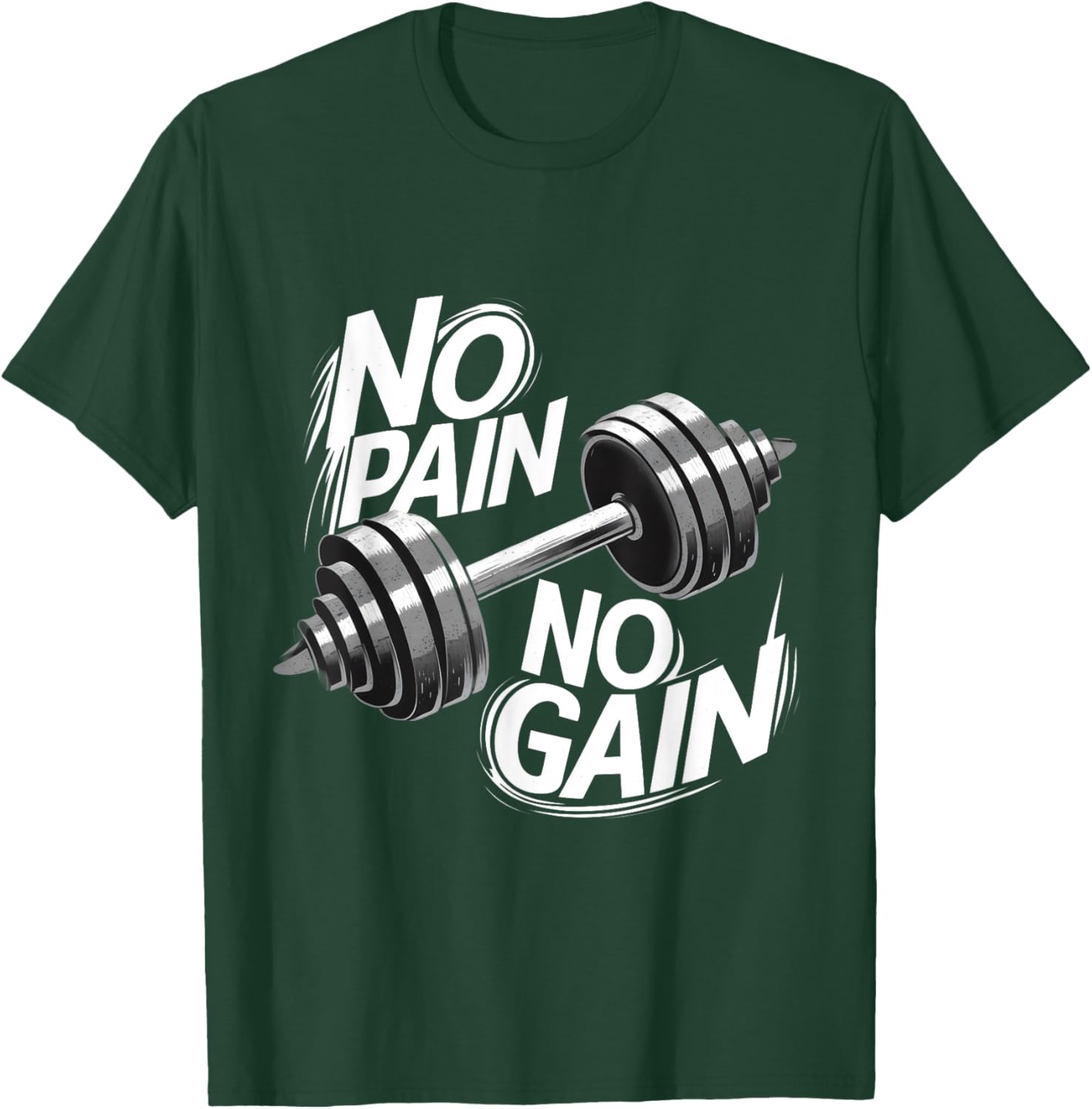 Gym Motivational Graphic - No Pain No Gain T-Shirt - T-Shirt | Forest