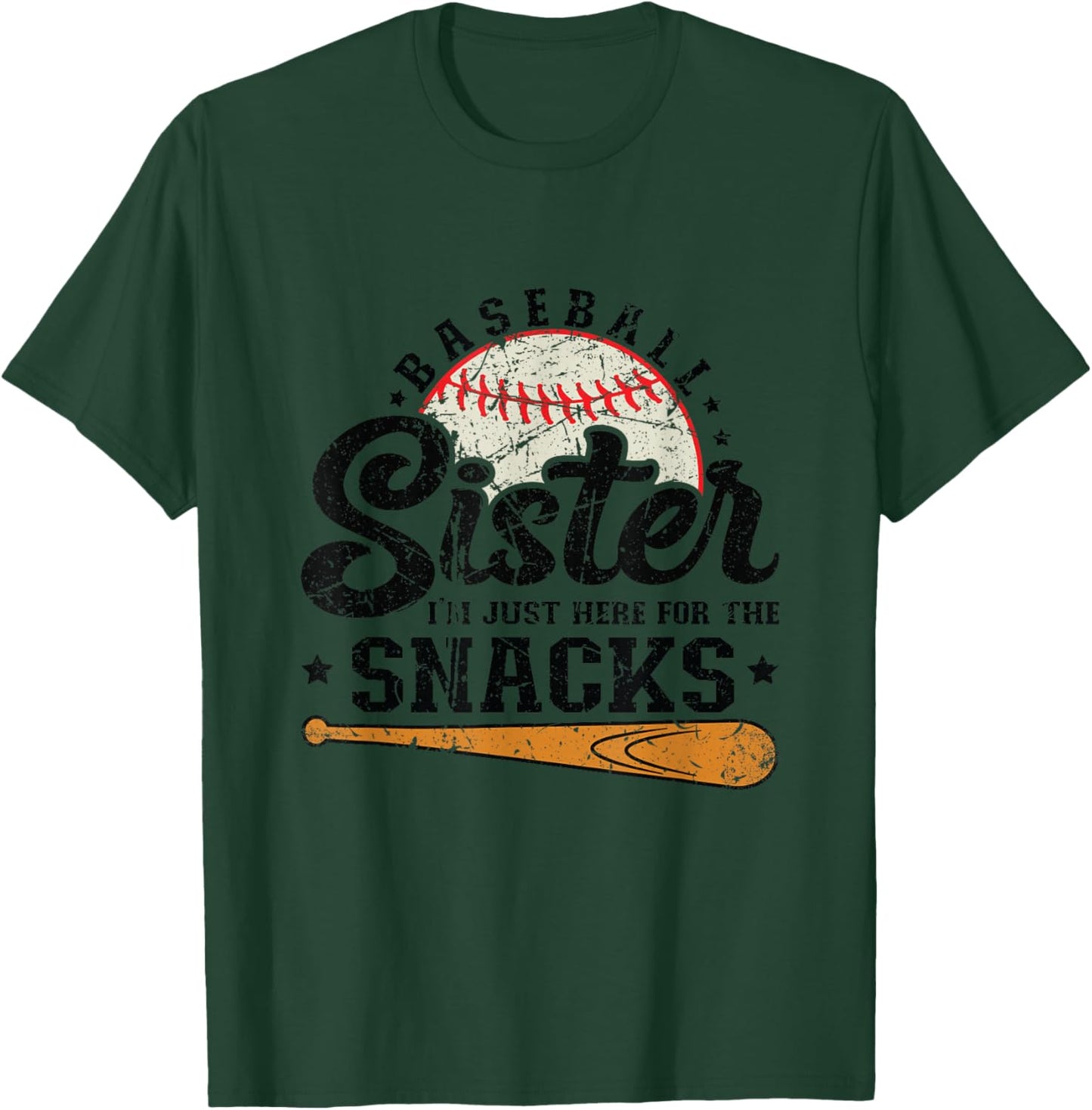 Baseball Sister I'm Just Here for the Snacks Funny Baseball T-Shirt - T-Shirt | Forest