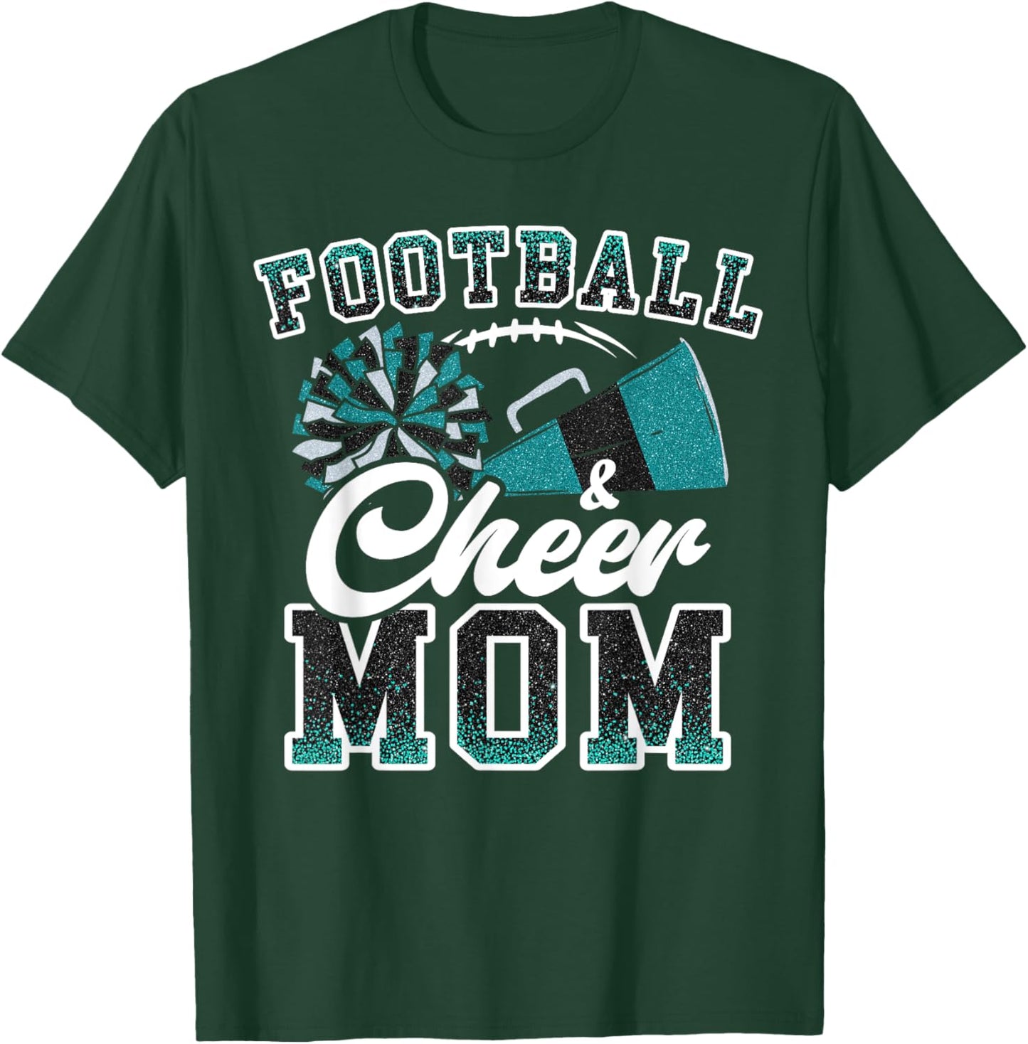 Loud Proud Football & Cheer Mom Cheerleader Mom Teal Blue T-Shirt - T-Shirt | Forest