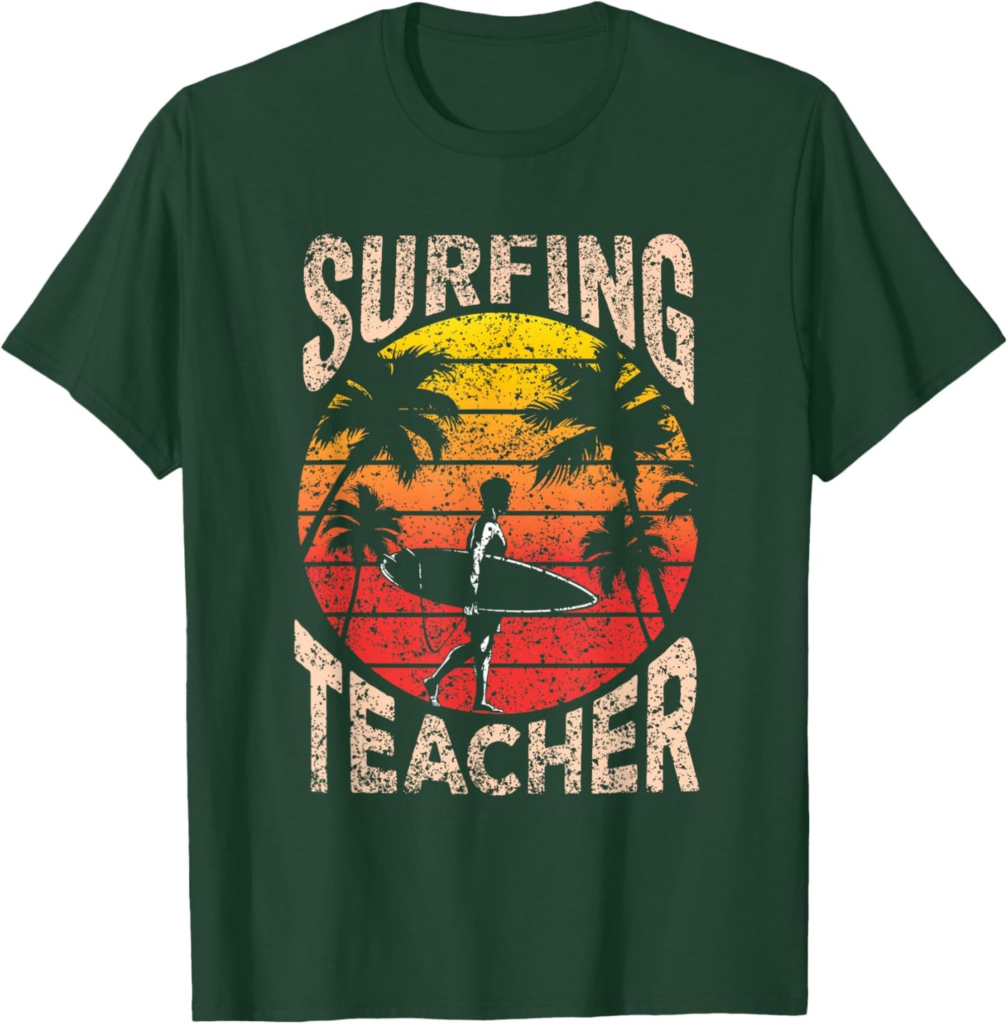 Surfing Teacher Surf Surfer Surfboard T-Shirt - T-Shirt | Forest