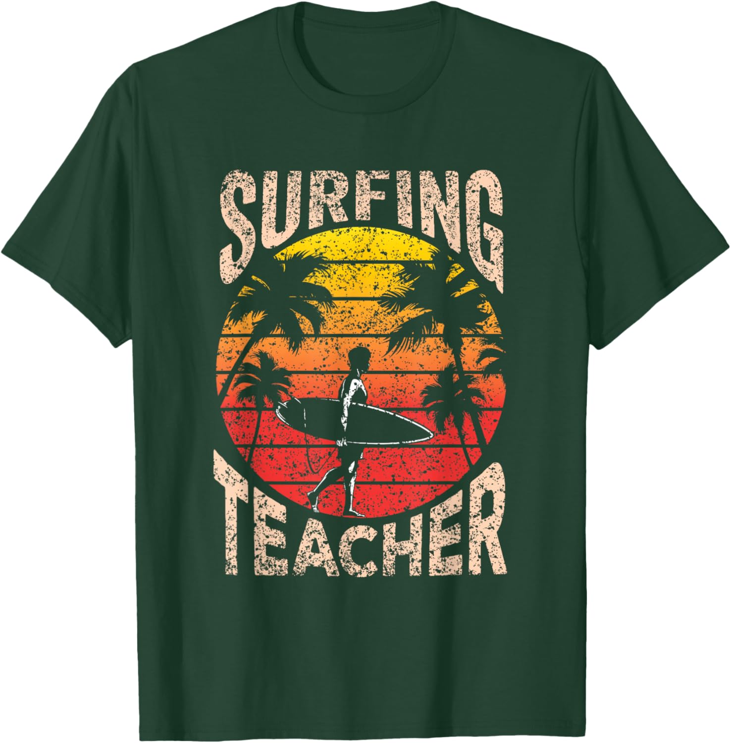 Surfing Teacher Surf Surfer Surfboard T-Shirt - T-Shirt | Forest
