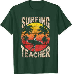 Surfing Teacher Surf Surfer Surfboard T-Shirt - T-Shirt | Forest