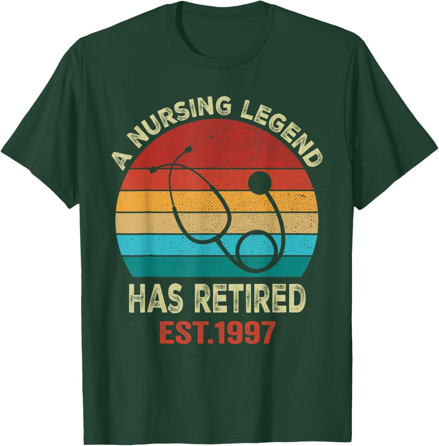 Retro Retired Nurse 1997 A Nursing Legend Has Retired T-Shirt - T-Shirt | Forest