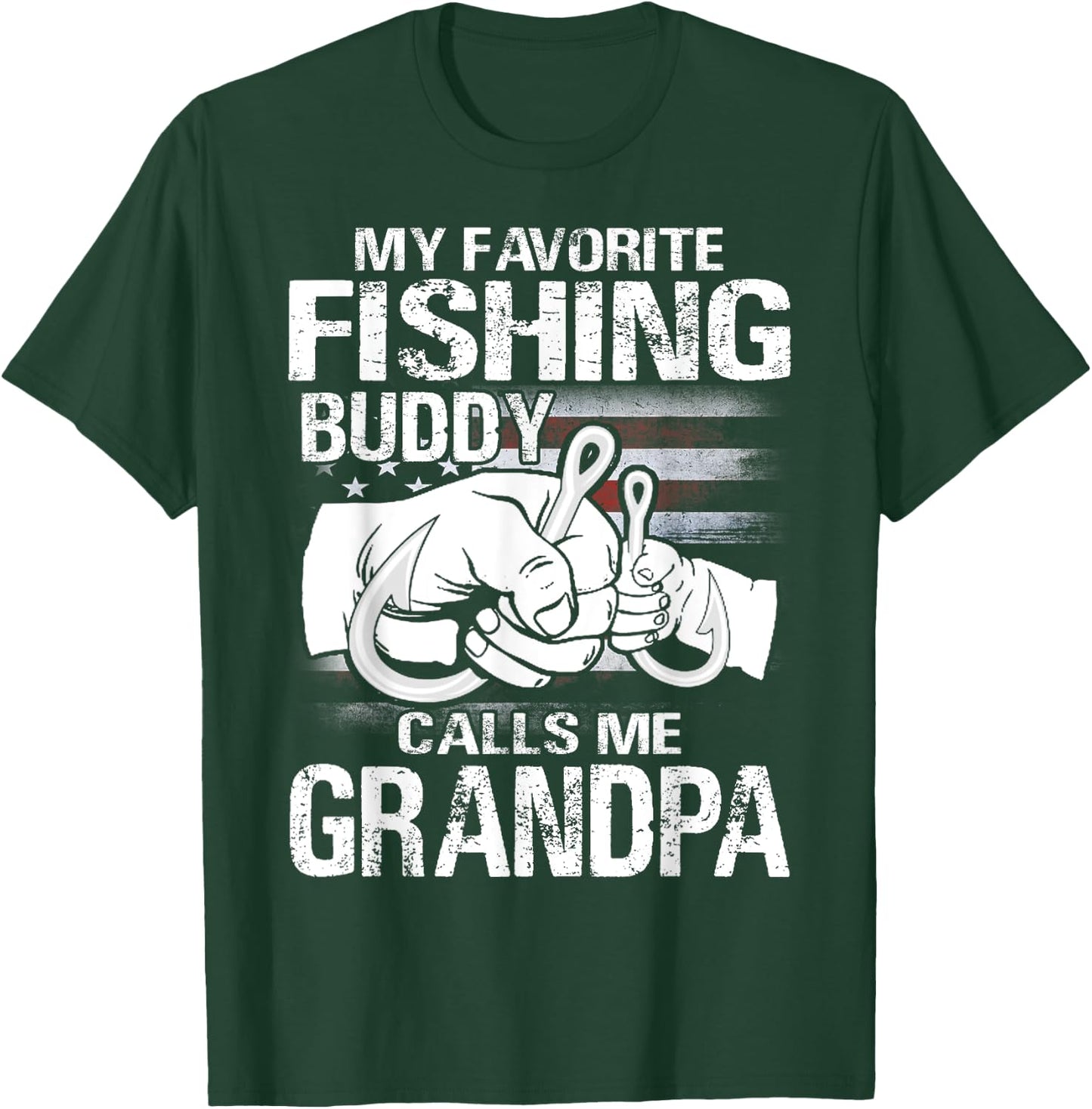 My Favorite Fishing Buddy Calls Me Grandpa T-Shirt - T-Shirt | Forest