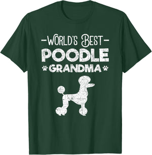 World's Best Poodle Grandmother Poodle T-Shirt - T-Shirt | Forest
