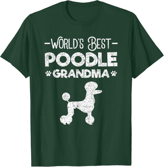 World's Best Poodle Grandmother Poodle T-Shirt - T-Shirt | Forest