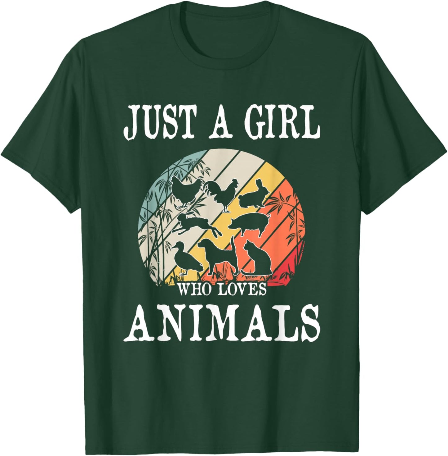 Just A Girl Who Loves Animals T-Shirt - T-Shirt | Forest