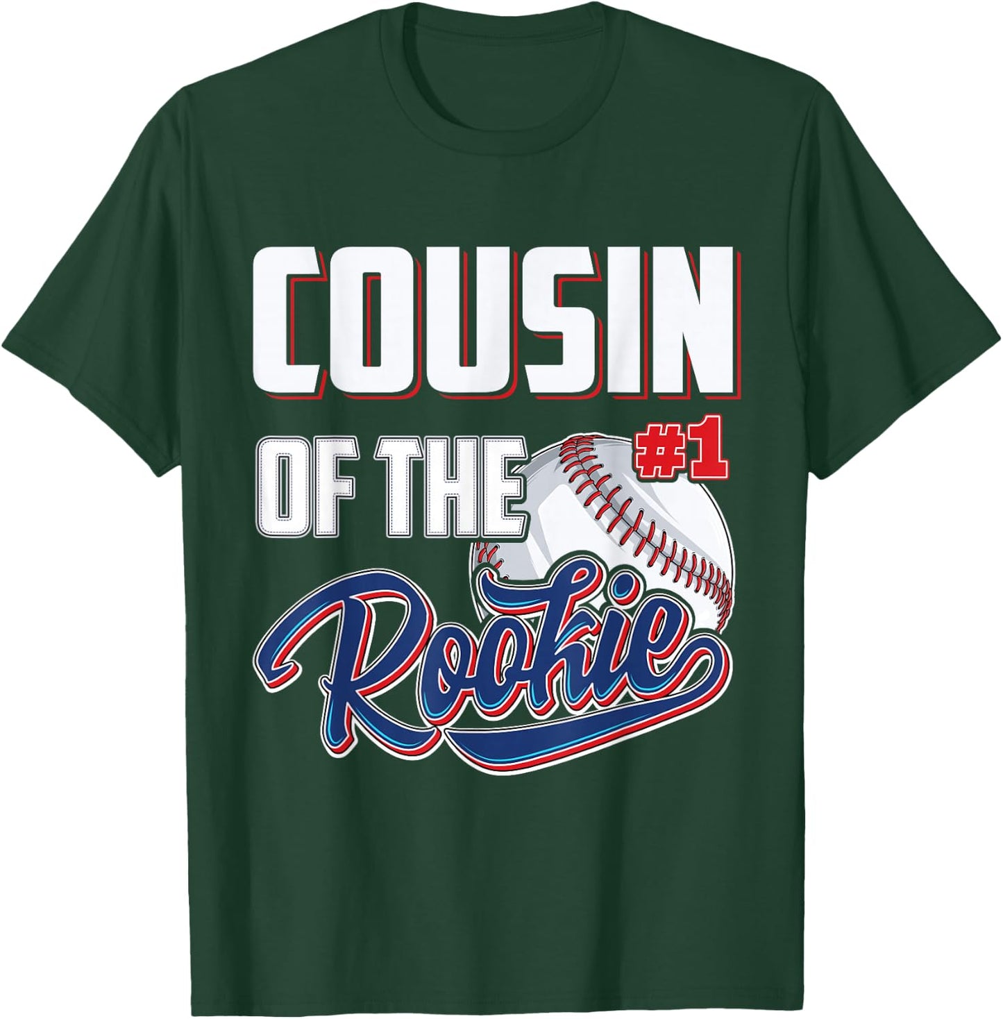 Cousin of Rookie 1 Years old Team 1st Birthday Baseball T-Shirt - T-Shirt | Forest