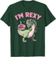 I'm Rexy And I Know It Summer Funny T-Rex Pun Dinosaur T-Shirt - T-Shirt | Forest