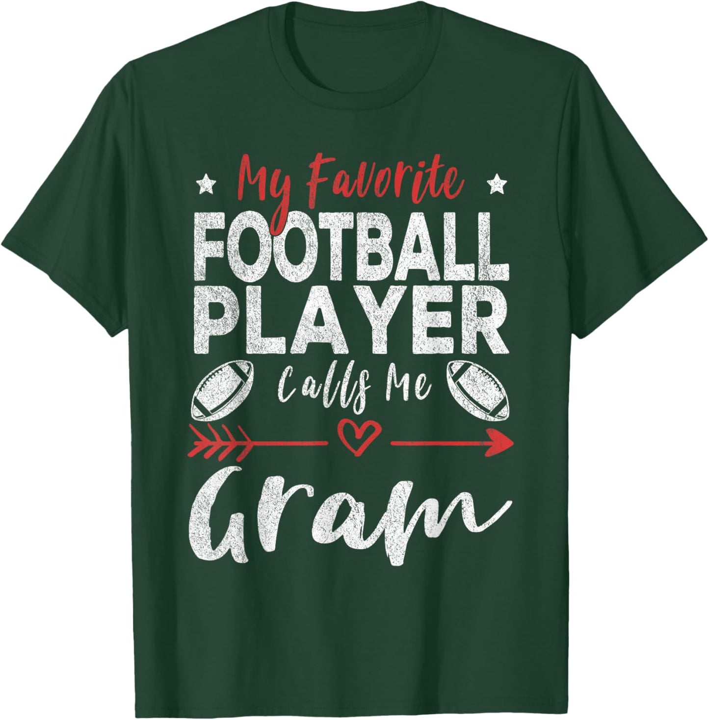 My Favorite Football Player Calls Me Gram Football Grandma T-Shirt - T-Shirt | Forest