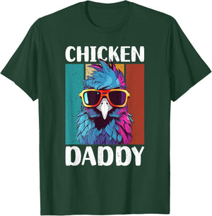 Chicken Daddy - a fun design for every rooster in the basket T-Shirt - T-Shirt | Forest