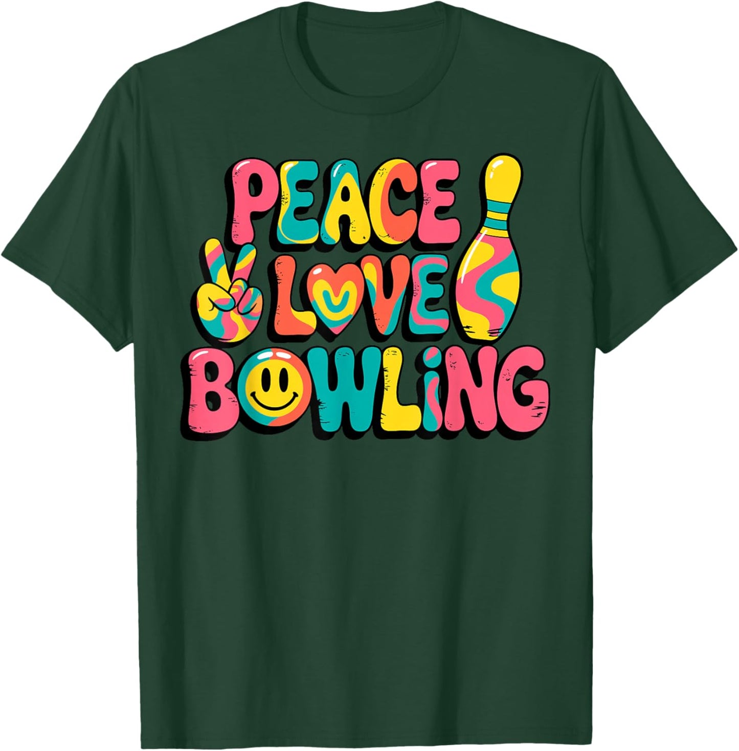 Tie Dye Peace Love Bowling Funny Bowlers Team Joke T-Shirt - T-Shirt | Forest