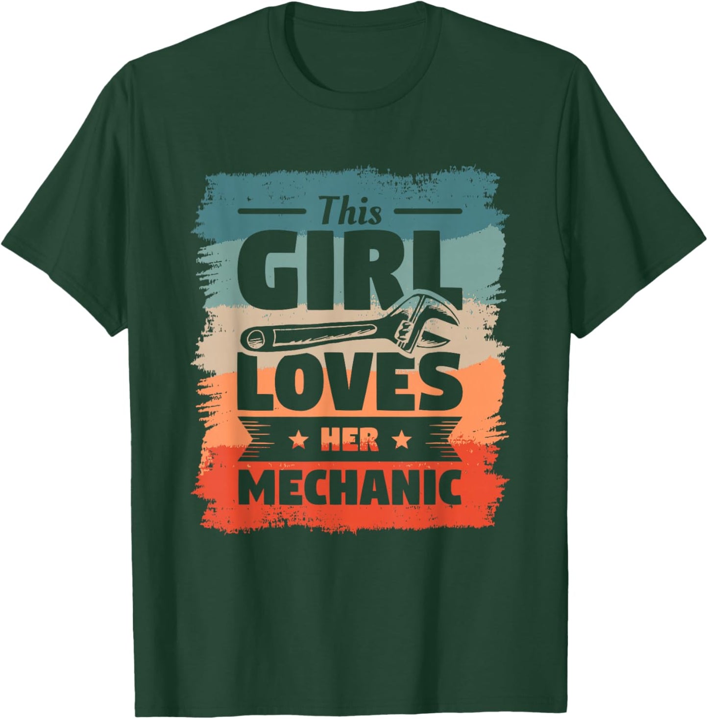 This Girl Loves Her Mechanic Girlfriend Wife Mechanics T-Shirt - T-Shirt | Forest