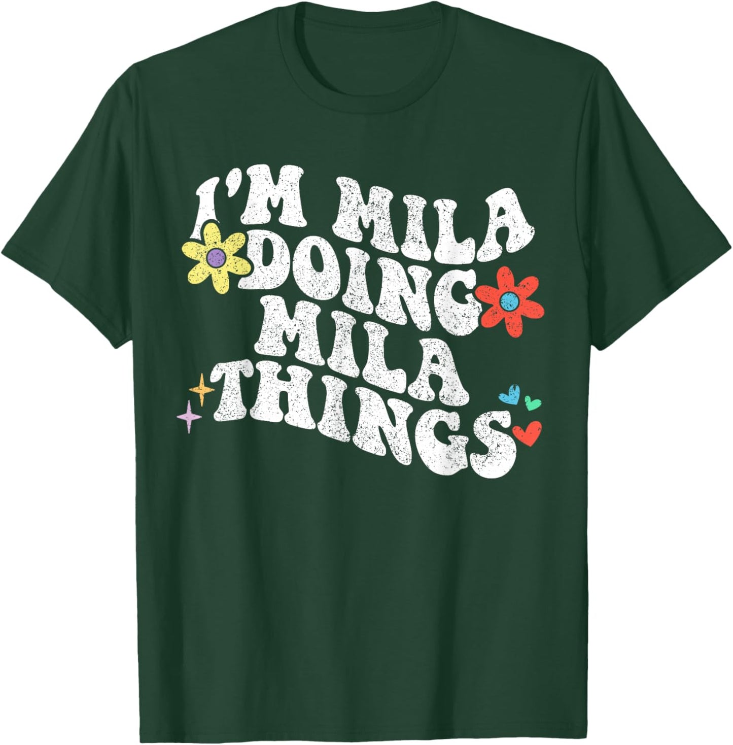 Retro Groovy Im Mila Doing Mila Things Funny Mother's Day T-Shirt - T-Shirt | Forest